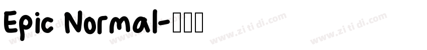 Epic Normal字体转换